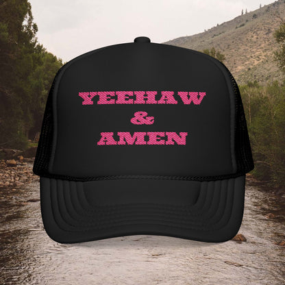 Yeehaw & Amen Foam Trucker