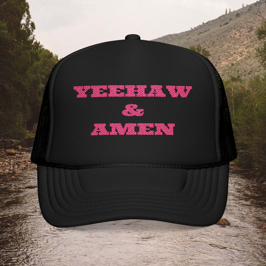Yeehaw & Amen Foam Trucker